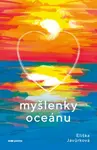 Myšlenky oceánu - Eliška Javůrková - e-kniha