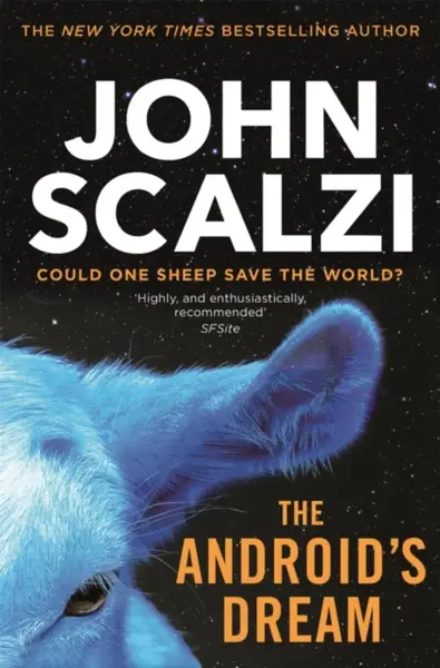 The Android's Dream - John Scalzi