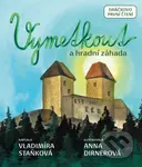 Vymetkout a hradní záhada - Vladimíra Staňková - kniha z kategorie Pohádky