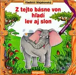 Z tejto básne von hľadí lev aj slon