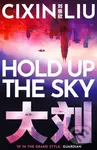 Hold Up the Sky - Cixin Liu