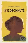 (V)zdechnutí - Sylvie Kalousková - kniha z kategorie Poezie