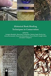 Historical Book Binding Techniques in Conservation - Patricia Engel