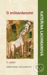 O milosrdenství - Kateřina Lachmanová