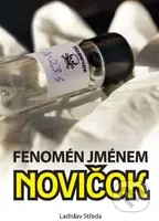 Fenomén jménem Novičok - Ladislav Středa - kniha z kategorie Historie