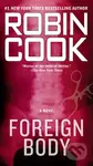 Foreign Body - Robin Cook - kniha z kategorie Thrillery