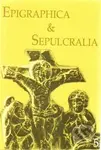 Epigraphica Sepulcralia 5 (Fórum epigrafických a sepulkrálních studií) - kniha z kategorie Dějiny a teorie umění