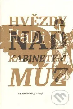 Hvězdy nad Kabinetem múz - Josef Kovalčuk - kniha z kategorie Umění, design a architektura