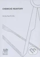 Chemické reaktory - Pavel Ditl - kniha z kategorie Vysoké školy