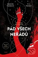 Pád všech neřádů - Amanda Foody, C.L. Herman - kniha z kategorie Beletrie pro děti