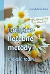 Domáce liečebné metódy pre celú rodinu (Mastičky, obklady a stimulanty) - kniha z kategorie Domácí léčba
