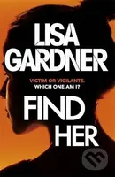 Find Her - Lisa Gardner - kniha z kategorie Detektivky, thrillery a horory