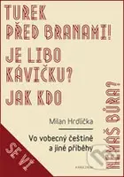 Vo vobecný češtině a jiné příběhy - Milan Hrdlička - kniha z kategorie Vysoké školy