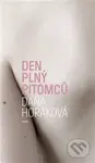 Den plný pitomců - Daňa Horáková - kniha z kategorie Beletrie
