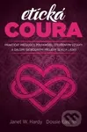 Etická coura (Praktický průvodce polyamorií, otevřenými vztahy a dalšími svobodnými projevy) - kniha z kategorie Humanitní a společenské vědy