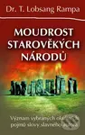 Moudrost starověkých národů - T. Lobsang Rampa