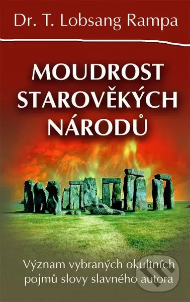 Moudrost starověkých národů - T. Lobsang Rampa