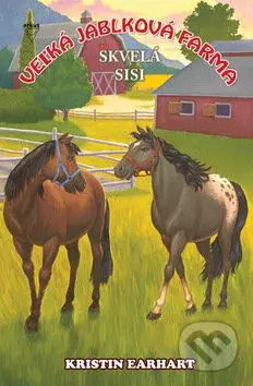 Skvelá Sisi - Kristin Earhart - kniha z kategorie Pro děti