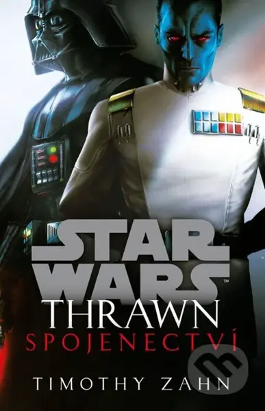 Star Wars: Thrawn - Spojenectví - Timothy Zahn - kniha z kategorie Sci-fi