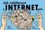 Jak neblbnout s INTERNETem - Lenka Eckertová - kniha z kategorie Psychologie
