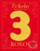 Príbehy pre deti od 3 rokov - kniha z kategorie Pohádky