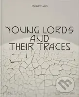 Theaster Gates, Young Lords and Their Traces - kniha z kategorie Umění, design a architektura