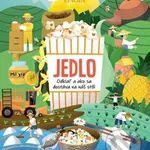Jedlo - odkiaľ a ako sa dostáva na náš stôl - Andrea Mariani, Federico Minoglio - kniha z kategorie Naučné knihy