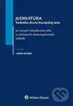 Judikatúra vo veciach súdneho prieskumu protokolov inšpekcie práce - kniha z kategorie Politologie a politika