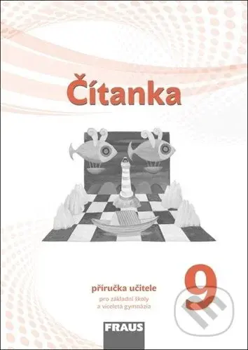 Čítanka 9 - příručka učitele (nová generace) - kniha z kategorie 2. stupeň