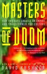 Masters of Doom: How Two Guys Created an Empire and Transformed Pop Culture - kniha z kategorie Podnikání