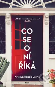 Co se o ní říká - Kristyn Lewis Kusek - kniha z kategorie Thrillery