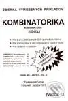 Kombinatorika I. diel - Marián Olejár, Iveta Olejárová - kniha z kategorie Gymnázia