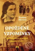 Opožděné vzpomínky (Životopis, který se nevešel na jednu stránku) - kniha z kategorie Společenská beletrie