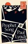 Prophet Song - Paul Lynch