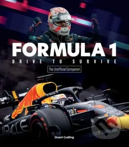 The Formula 1: Drive to Survive (The Unofficial Companion) - kniha z kategorie Historie