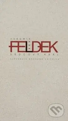 Srdcový kráľ - Ľubomír Feldek - kniha z kategorie Autobiografie