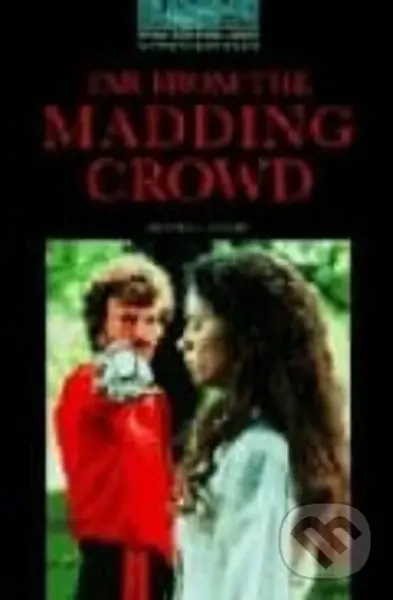 Library 5 - Far From the Madding Crowd +CD (Oxford Bookworms Library),Library 5 - Far From the Madding Crowd +CD (Oxford Bookworms Library) - kniha z 