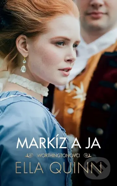 Markíz a ja - Ella Quinn