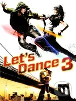 Let's Dance 3 - Jon Chu - film z kategorie Romantické komedie