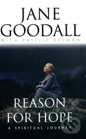 Reasons for Hope (A Spiritual Journey) - Jane Goodall, Phillip Berman - kniha z kategorie Autobiografie