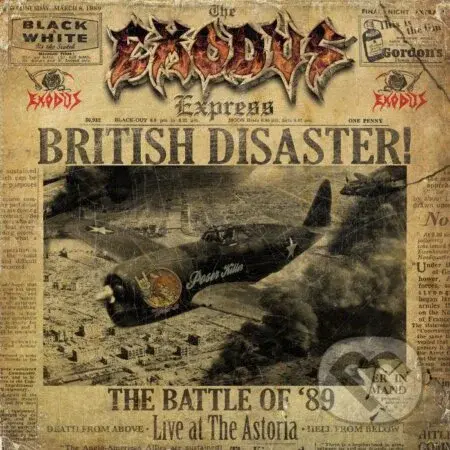 Exodus: British Disaster: The Battle Of '89 (Live At The Astoria)