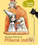 Příšerné zlobilky - Martina Drijverová, Markéta Vydrová (ilustrátor)