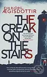 The Creak on the Stairs - Bjorg Eva AEgisdottir - kniha z kategorie Thrillery