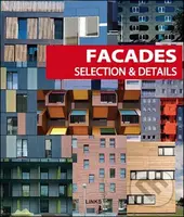 Facades: Selection and Details - Carles Broto - kniha z kategorie Umění, design a architektura