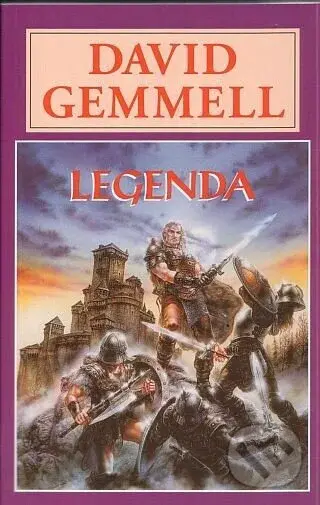 Legenda (Drenajská sága) - David Gemmell