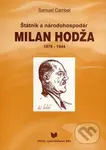 Štátnik a národohospodár Milan Hodža (1878 - 1944) - kniha z kategorie Životopisy