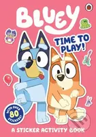 Bluey: Time to Play Sticker Activity - Bluey - kniha z kategorie Hlavolamy, doplňovačky, úkoly