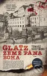 Glatz 2 (Země Pána Boha) - Tomasz Duszynski