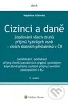 Cizinci a daně - Magdaléna Vyškovská - kniha z kategorie Odborné a naučné