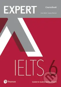 Expert IELTS 6 - Coursebook (With Online Audio) - Clare Walsh